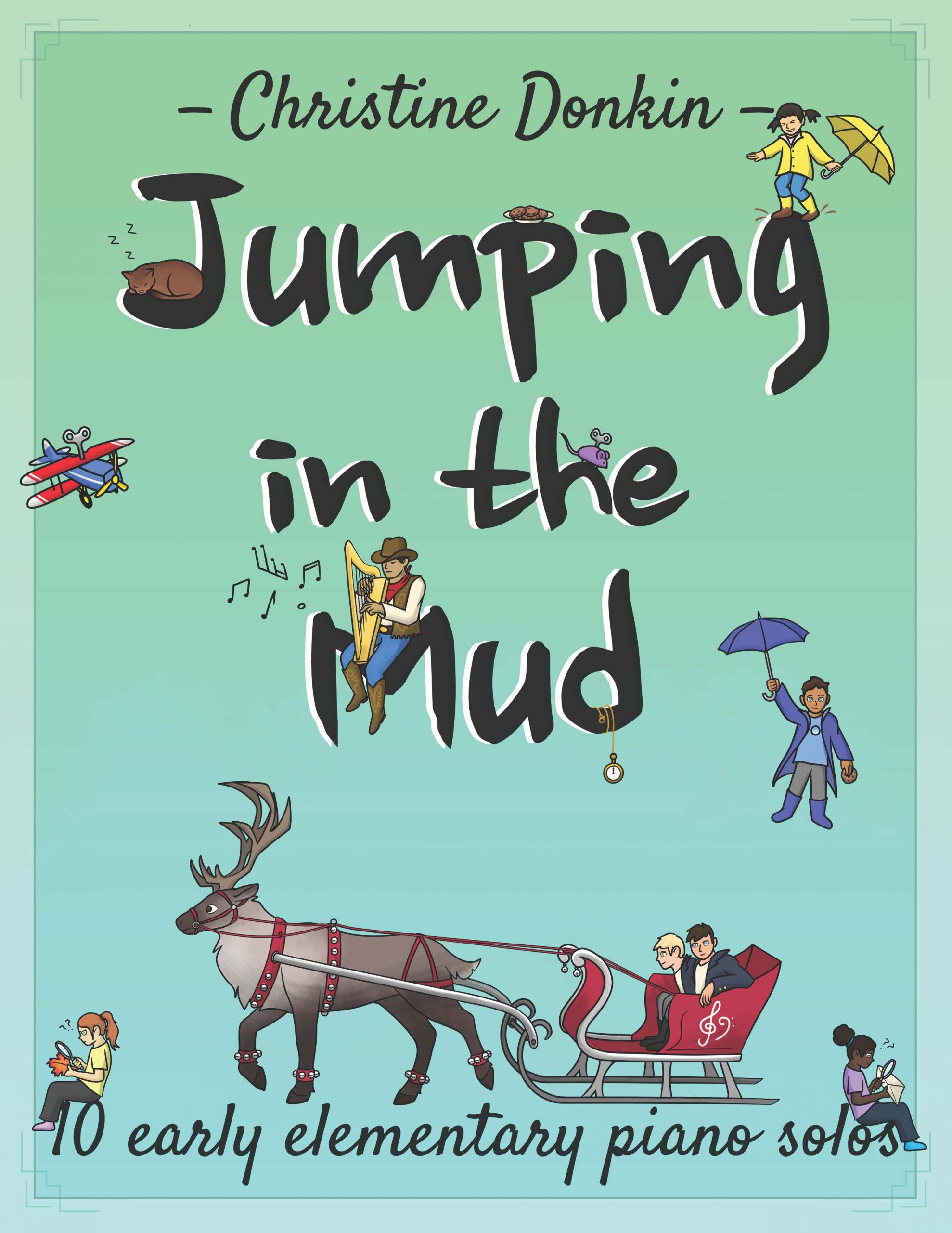 Book cover of "Jumping in the Mud: 10 early elementary piano solos" by Christine Donkin